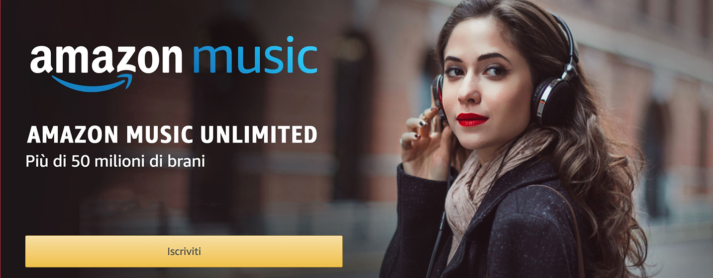 Prova Amazon Music: GRATIS per 30 giorni oltre 50 milioni di brani in streaming e offline
