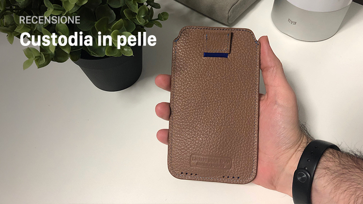 Recensione: Custodia in pelle Modì per iPhone X e precedenti