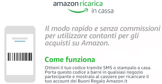 Amazon annuncia il servizio Ricarica in Cassa: Acquisti senza carte di credito