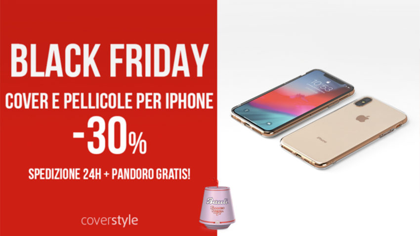 Black Friday CoverStyle: Pandoro in Omaggio e 30% di sconto su tutto il catalogo di Cover e Vetri per iPhone