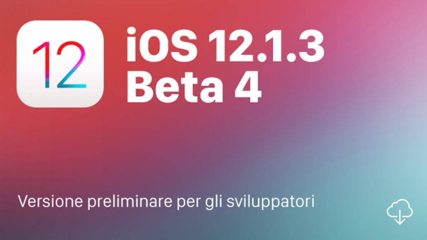 Apple rilascia iOS 12.1.3 beta 4 agli sviluppatori