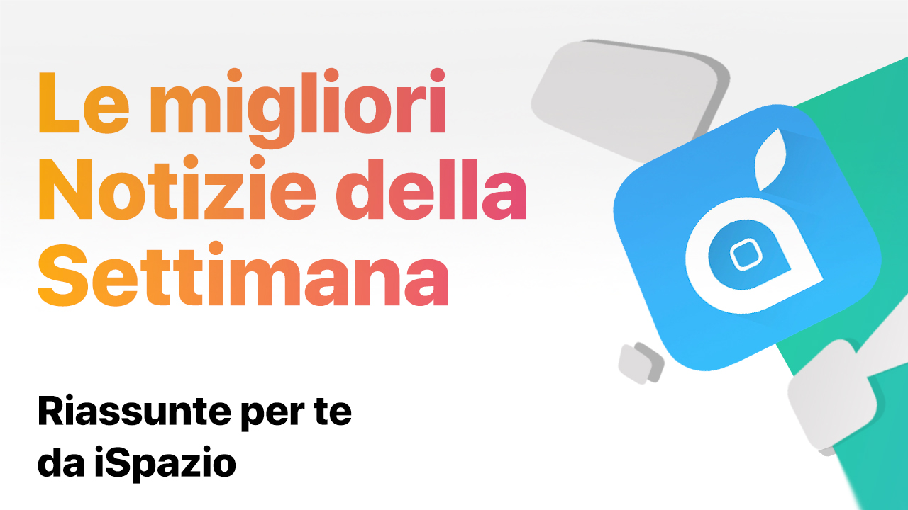Le migliori Notizie della settimana: Lancio iPhone 12, novità iPhone 13 e altro