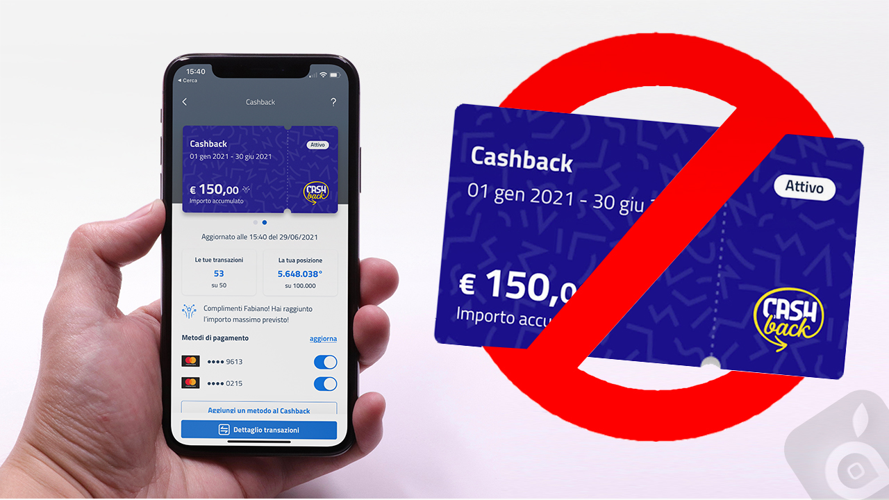 Il Cashback di Stato verrà sospeso dal 30 Giugno 2021