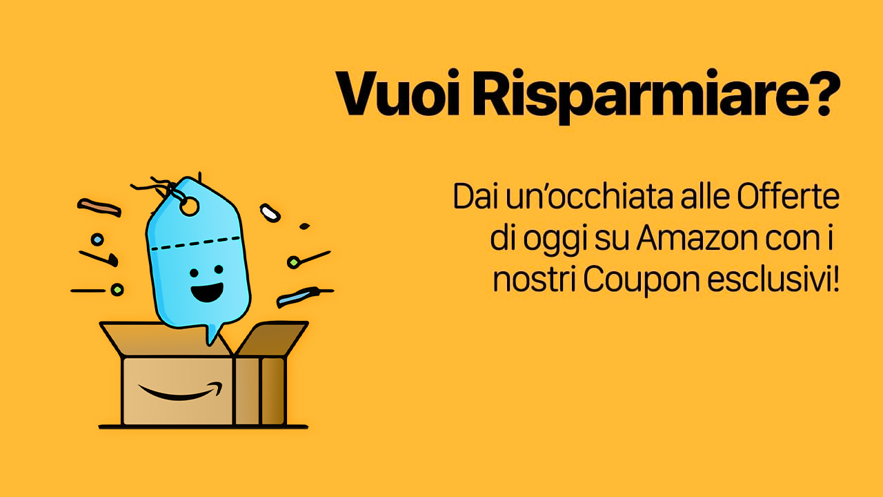 Ecco le migliori offerte di oggi, 25 Marzo per risparmiare acquistando su Amazon