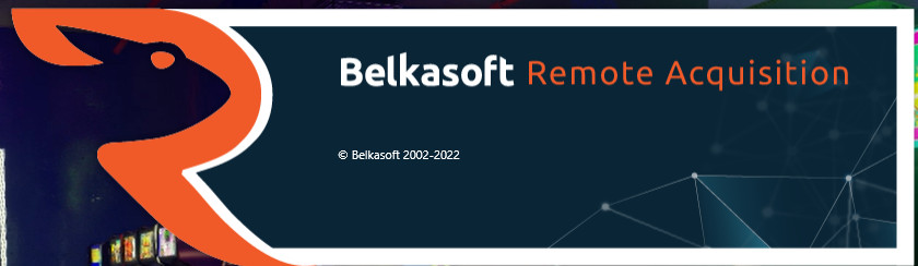 Copia forense da remoto, test di Belkasoft Remote Acquisition