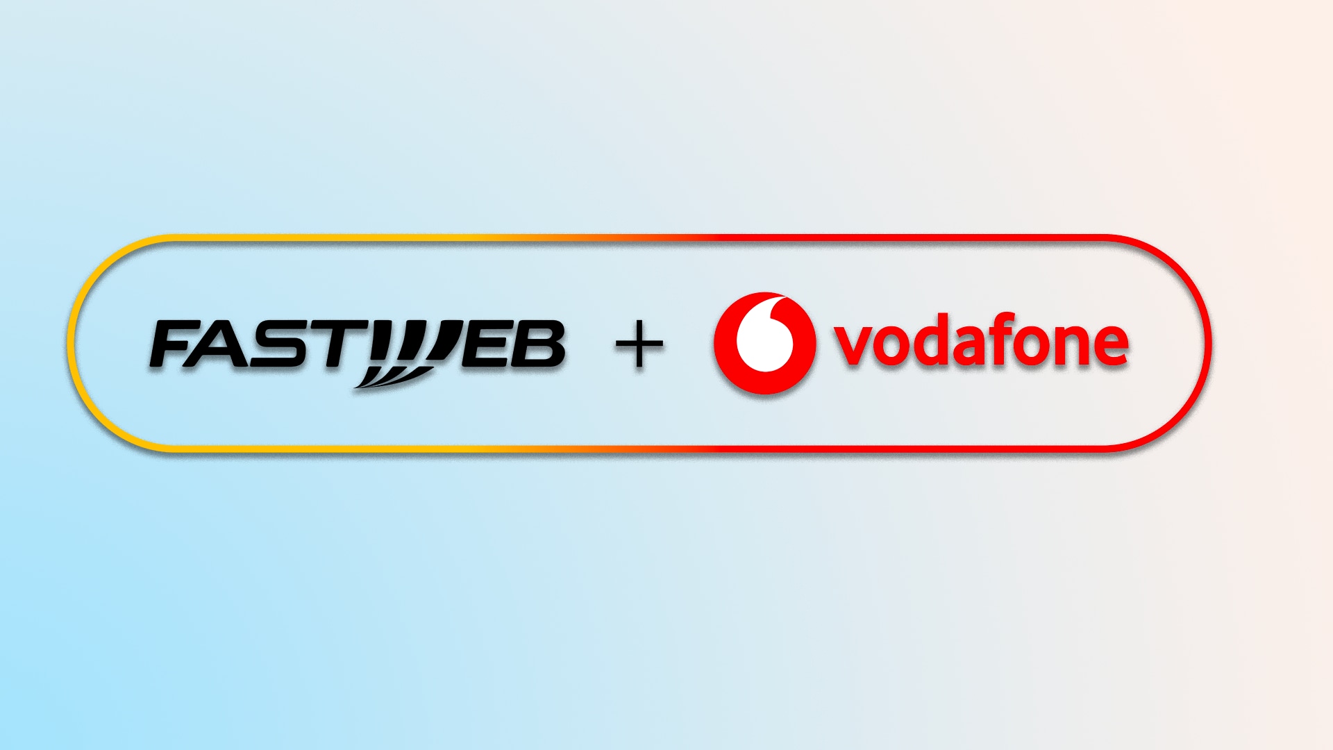 È ufficiale: Fastweb ha comprato Vodafone